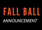 Fall Ball & Board Positions Announcement